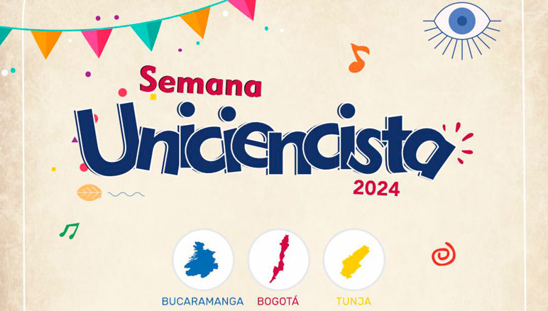 Así te puedes vincular a los eventos de la Semana Uniciencista 2024