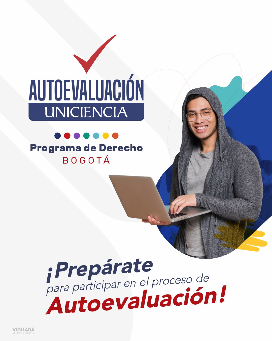 Proceso de autoevaluación - Programa de Derecho UNICIENCIA Bogotá