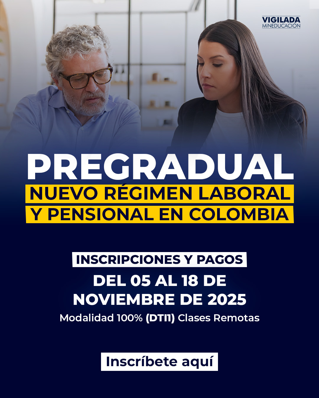 Pregradual Nuevo Régimen Laboral y Pensional de Colombia 2025 | UNICIENCIA
