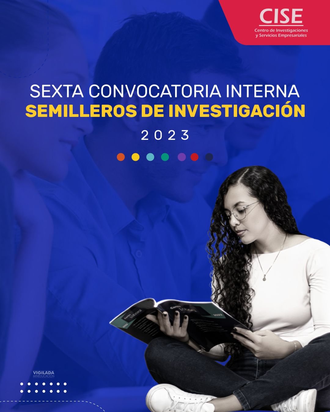 Sexta convocatoria Semilleros de Investigación 2023 | UNICIENCIA